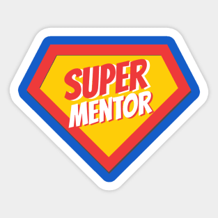 Mentor Gifts | Super Mentor Sticker